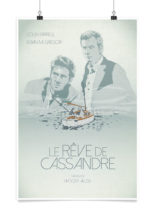 LE RÊVE DE CASSANDRE